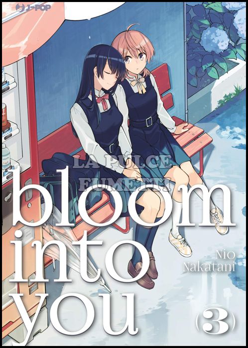 BLOOM INTO YOU #     3